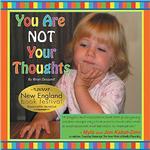 You Are Not Your Thoughts